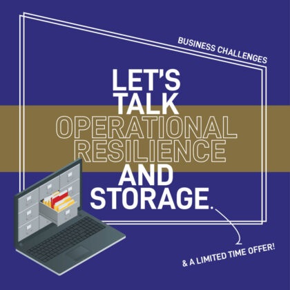 Operational Resilience can be achieved with storage. 